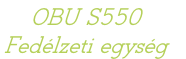 OBU S550  Fedélzeti egység